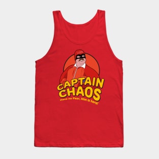 Have no Fear Him Is Here - Captain Chaos Tank Top